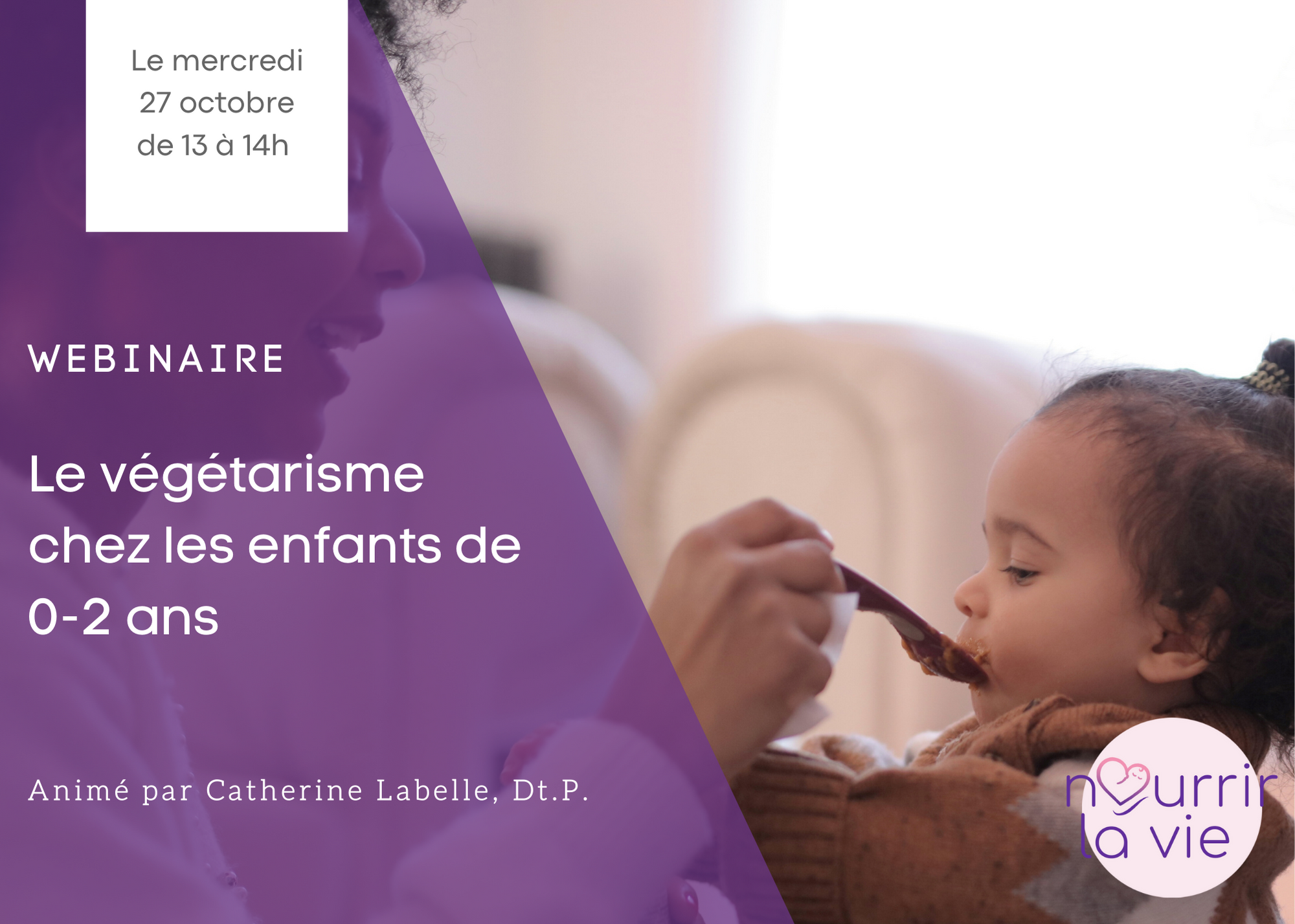 Le végétarisme chez l'enfant de 0-2 ans