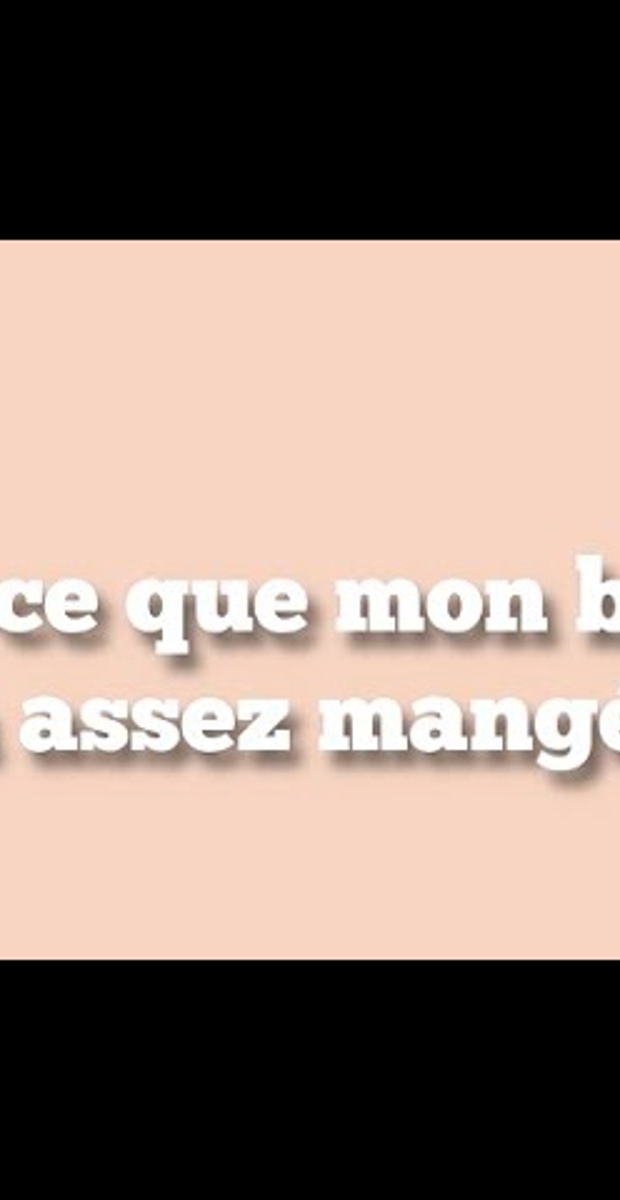 Est-ce que mon bébé a assez mangé?